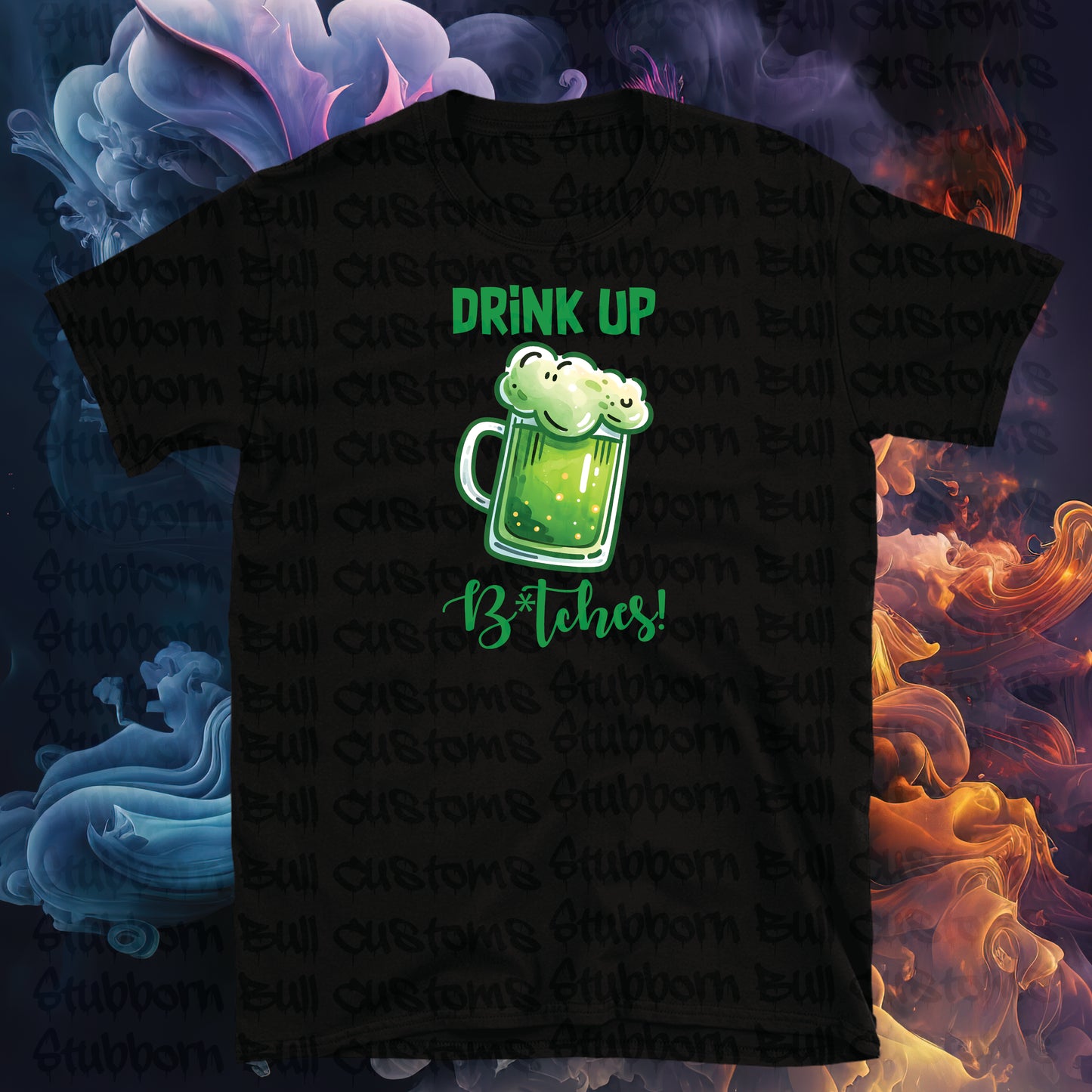 Drink up B!tches
