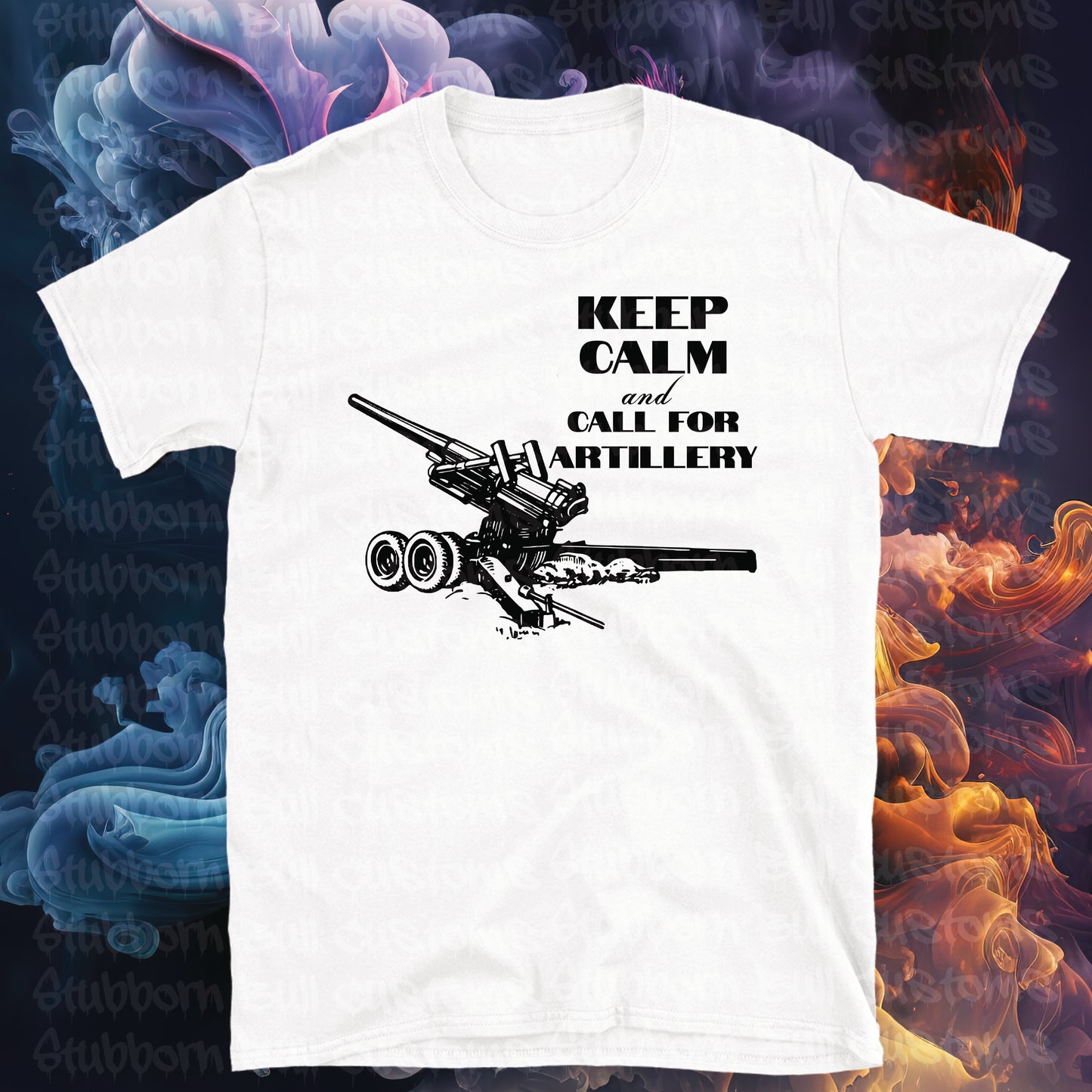 Keep calm and call for artillery