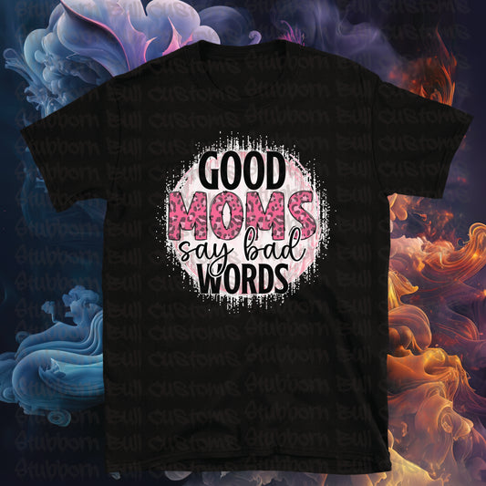 Good moms say bad words